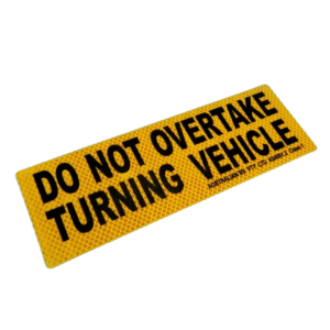 Do Not Overtake Turning Vehicle - Sticker