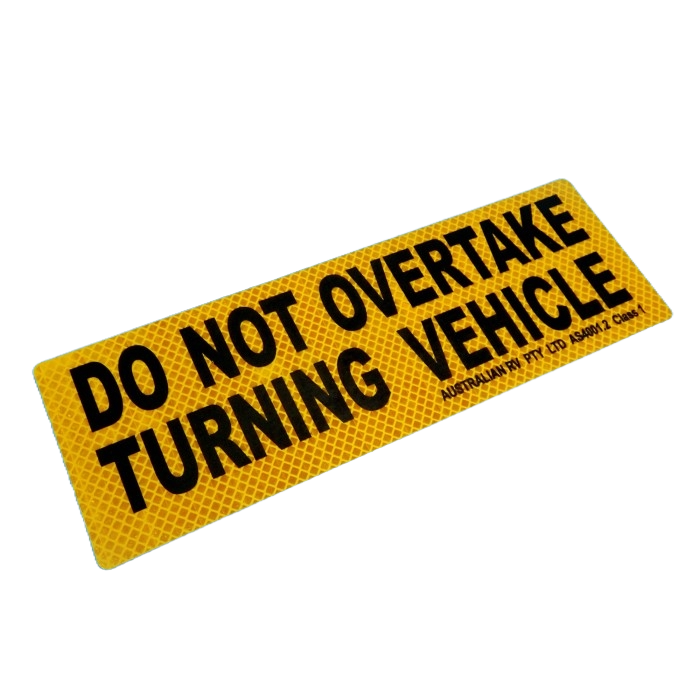 Do Not Overtake Turning Vehicle - Sticker